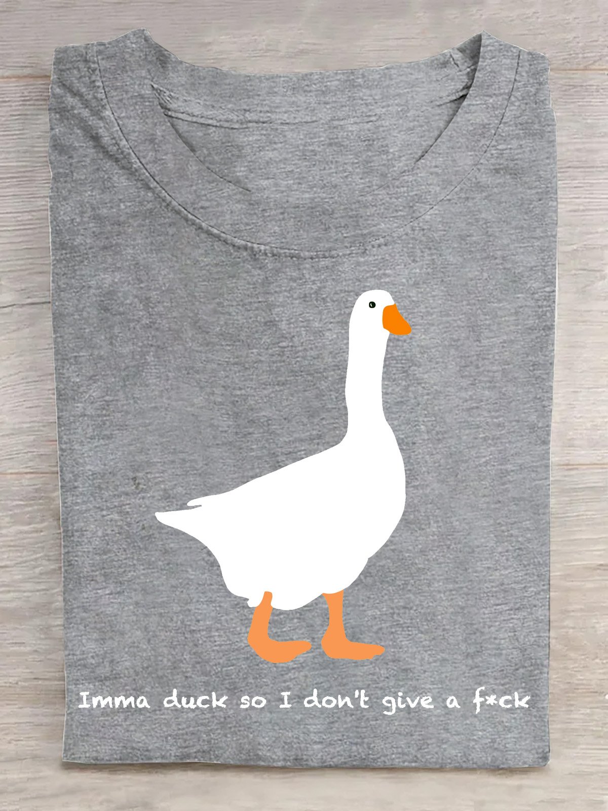 Imma duck so I don't give a f*ck T-Shirt