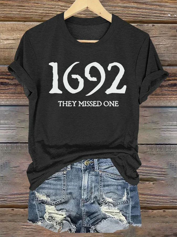 Women's 1692 They Missed One Salem Witch Printed T-Shirt