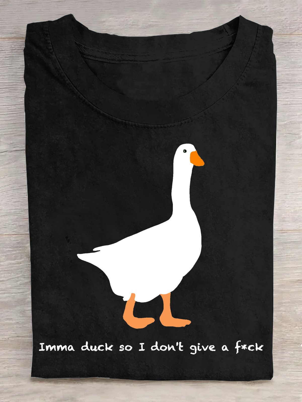 Imma duck so I don't give a f*ck T-Shirt