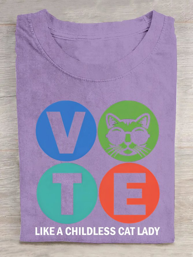 Vote Like A Childless Cat Lady  Cotton T-shirt