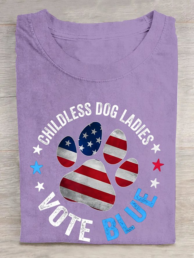 This Childless Dog Lady is Voting Blue Dog Lovers  Cotton T-shirt