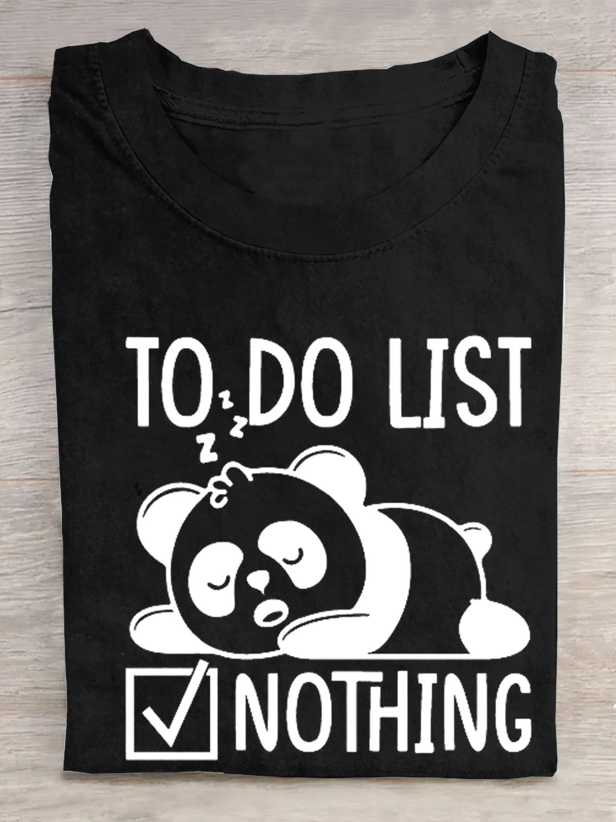 To do List Nothing Lazy Panda  T-Shirt