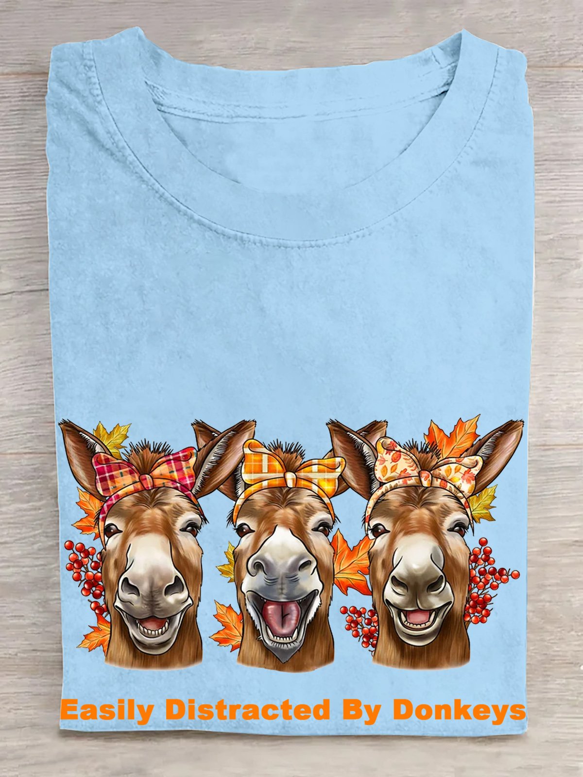 Casual Cotton Easily Distracted By Donkeys T-Shirt