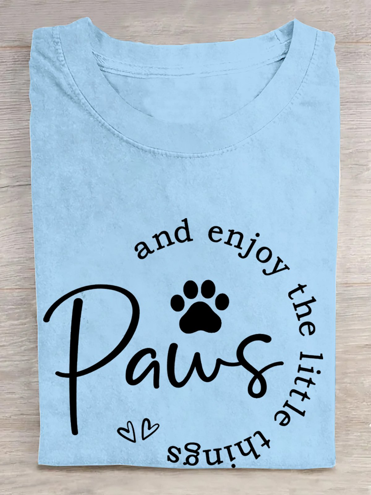 Cotton Paws And Enjoy The Little Things T-Shirt