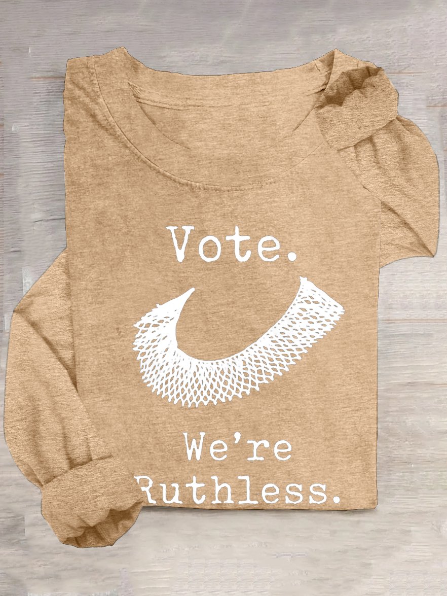 Retro Vote We Are Ruthless Print T-Shirt