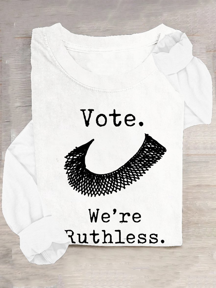 Retro Vote We Are Ruthless Print T-Shirt