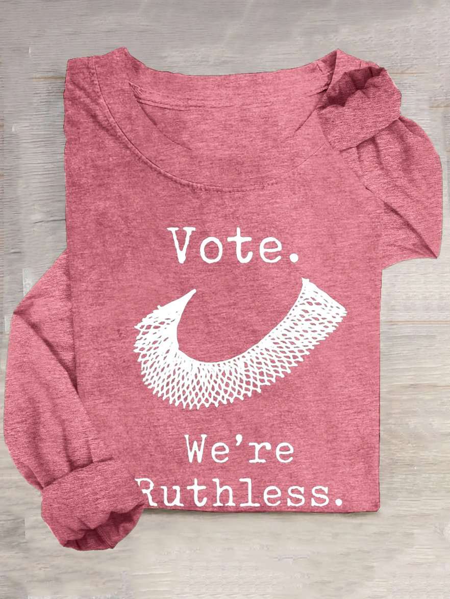 Retro Vote We Are Ruthless Print T-Shirt