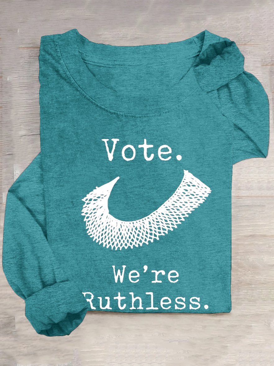 Retro Vote We Are Ruthless Print T-Shirt